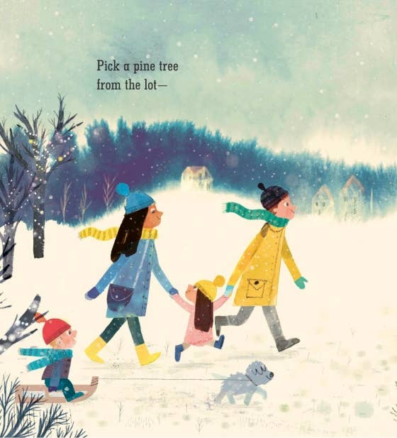Penguin Random House Pick A Pine Tree spread of a bundled up family and dog walking through snow, winter read aloud for kids