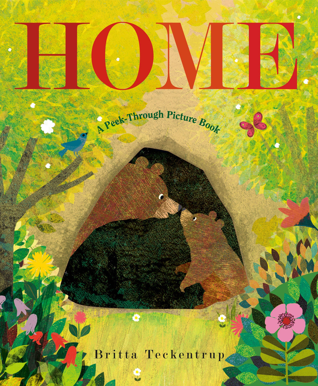 Britta Teckentrup Home: A Peek-Through Picture Book, hardcover animal homes picture book