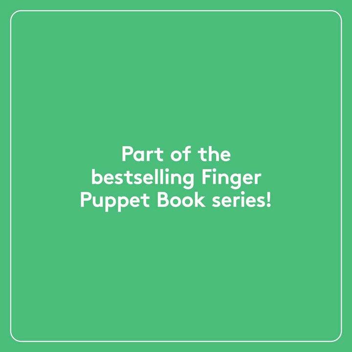Little Fir Tree Finger Puppet Book, part of the bestselling puppet book series