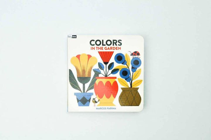 Back cover Babylink Colors in the Garden board book by Marcos Farina early childhood