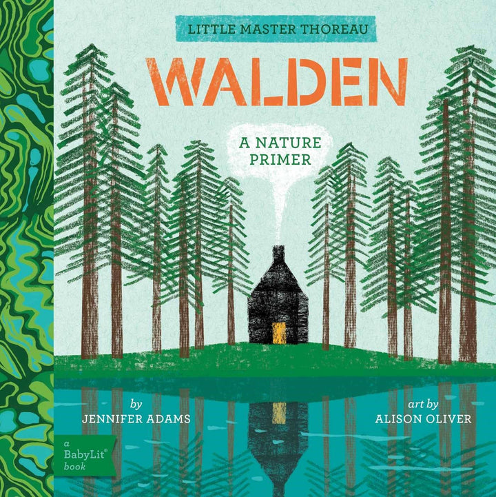 Gibbs Smith Walden: A BabyLit® Nature Primer nature board book