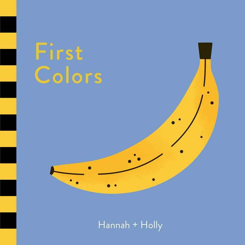 Little Bee Books First Colors embossed board book cover by Hannah + Holly for babies