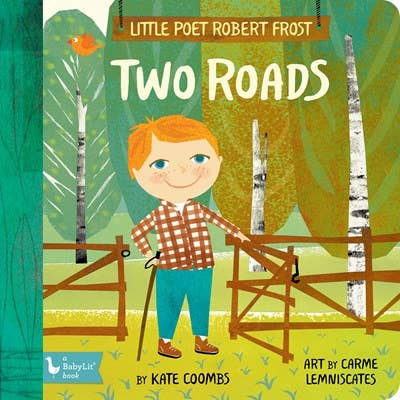 Gibbs Smith Little Poet Robert Frost: Two Roads poetry board book