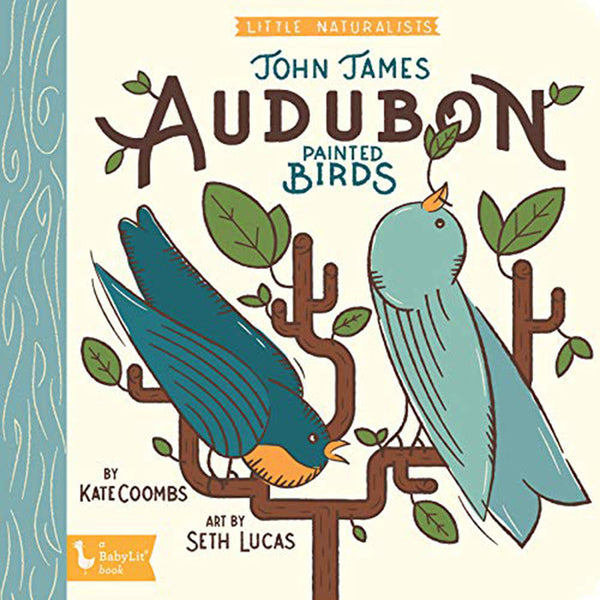 Little Naturalists Children's Board Books john jame audubon painted birds