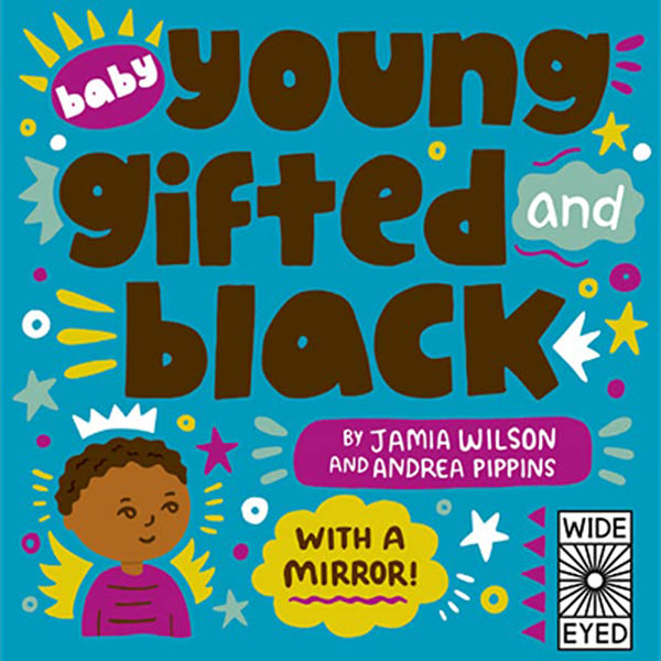 Baby Young, Gifted, and Black Children's Board Book - Jamia Wilson