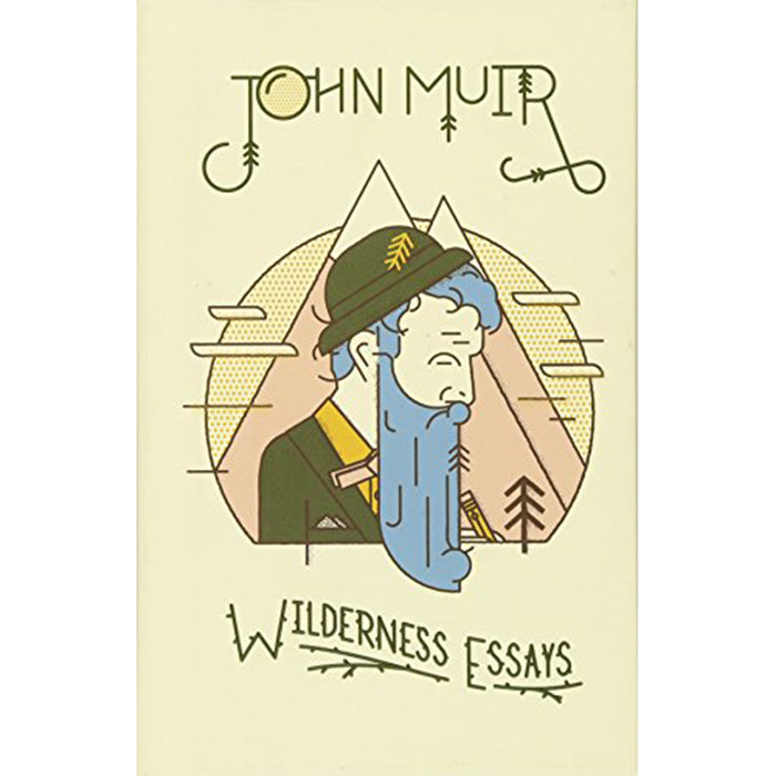 John Muir Novels Young Reader Books Literature wilderness essays 