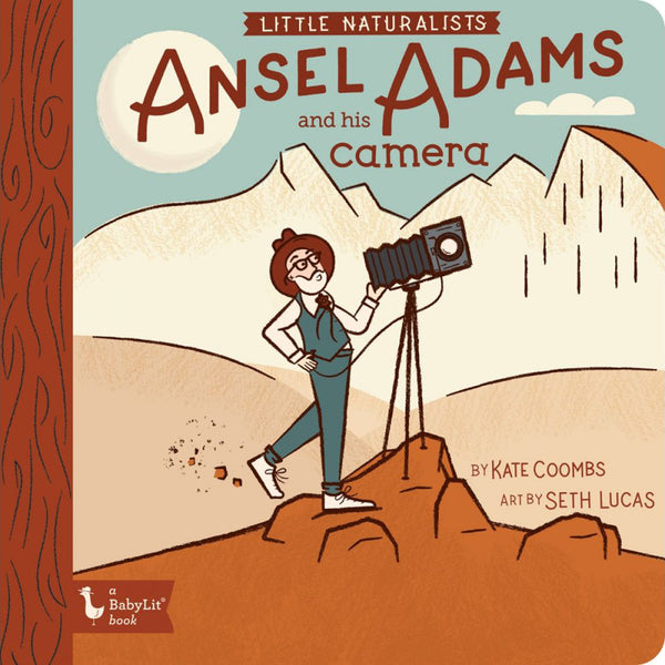 Little Naturalists: Ansel Adams and His Camera Book - Kate Coombs