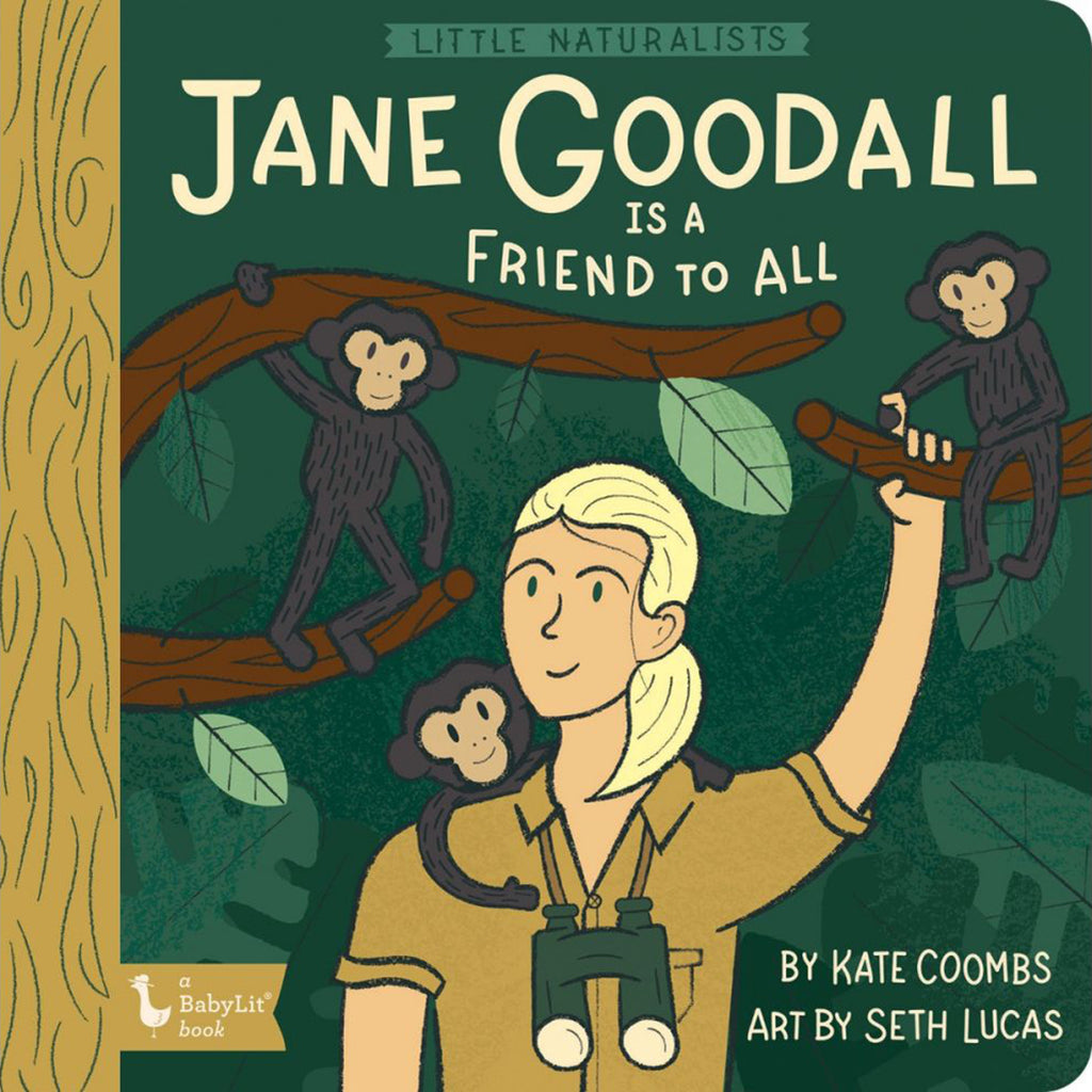 Little Naturalists: Jane Goodall A Friend to All Book - Kate Coombs